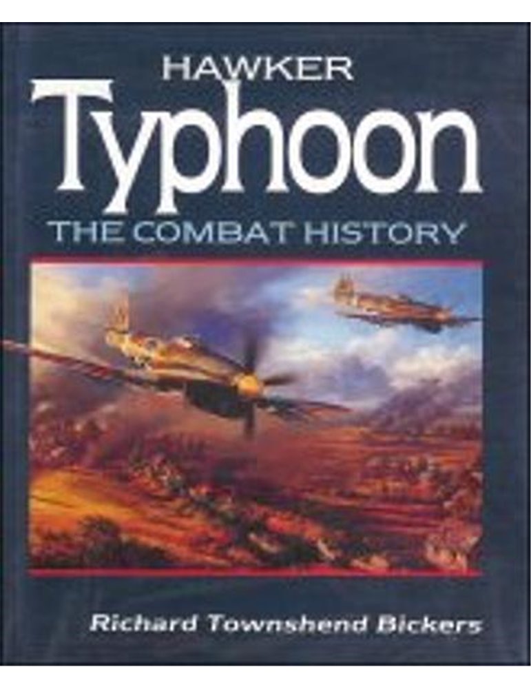 HAWKER TYPHOON, THE COMBAT HISTORY