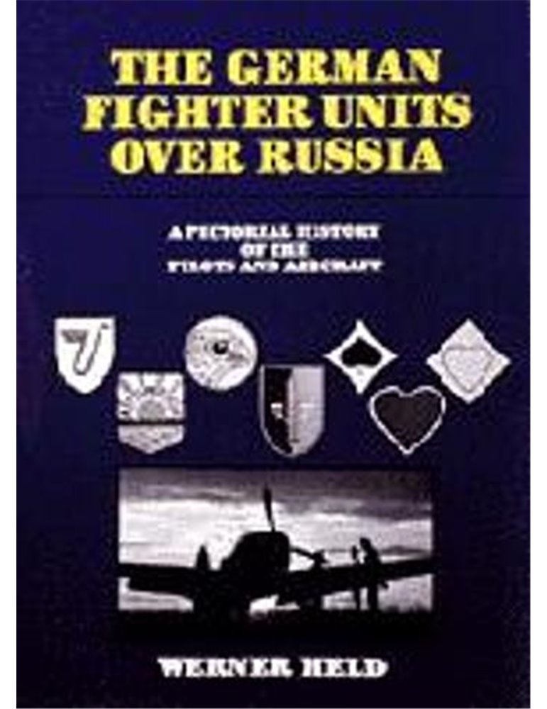 The German Fighter Units over Russia