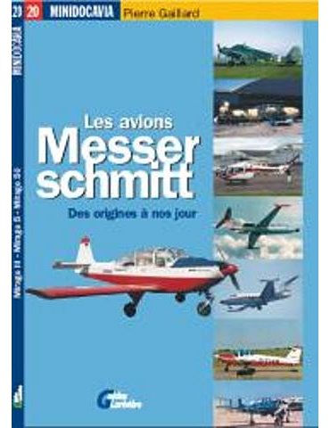Minidocavia 22 : Les avions Messerchmitt