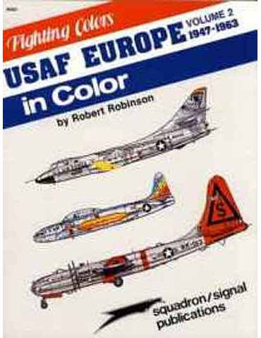 Usaf Europe in Color (1948-65)