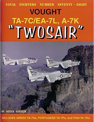 078 - Vought TA-7C/EA-7L, AF A-7K Twosair