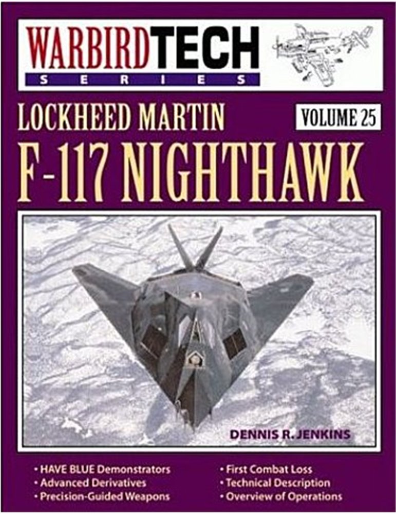 Vol. 25 - Lockheed Martin F-117 Nighthawk