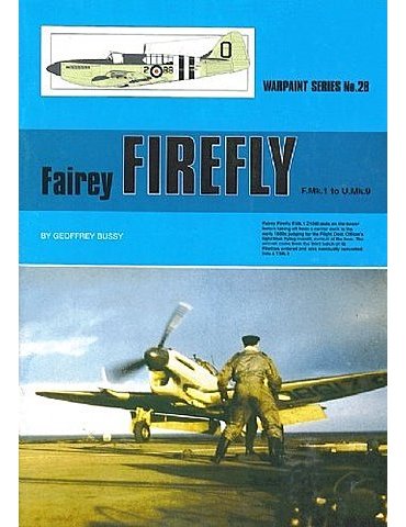 028 - Fairey Firefly F.Mk.1 to U.Mk.9