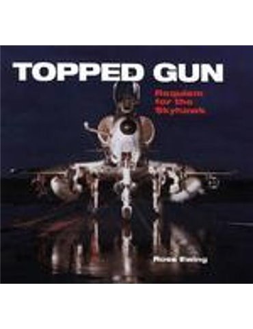 Topped Gun: Requiem For The Skyhawk