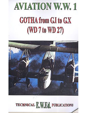 WW1 GOTHA G.I to G.X