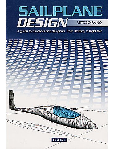 Sailplane design. A guide for students and designers. From draft