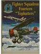 FIGHTER SQUADRON FOURTEEN "TOPHATTERS"