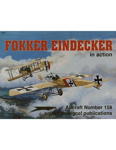 .1158 - Fokker Eindecker in Action