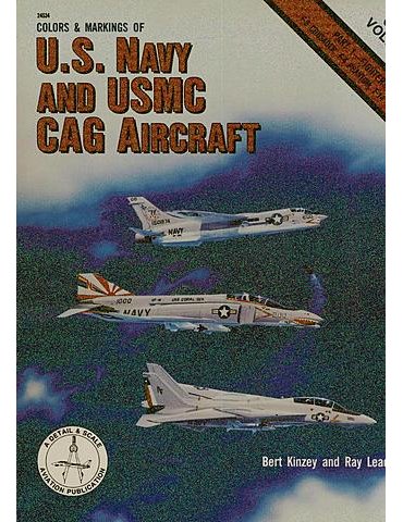 U.S. Navy and USMC CAG Aircraft pt. 1 C&M VOL. 10