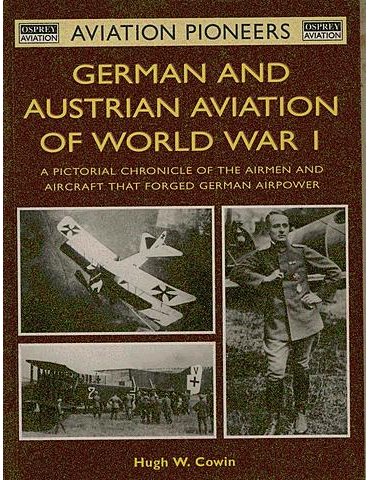 GERMAN & AUSTRIAN AVIATION OF WW I