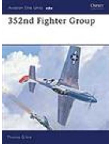 Vol. 08 - 352nd Fighter Group (Tom Ivie)