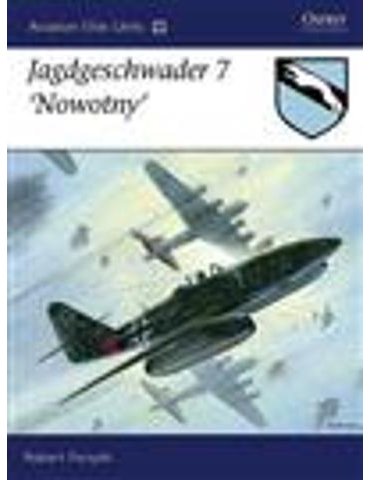 Vol. 29 - Jagdgeschwader 7 ‘Nowotny’