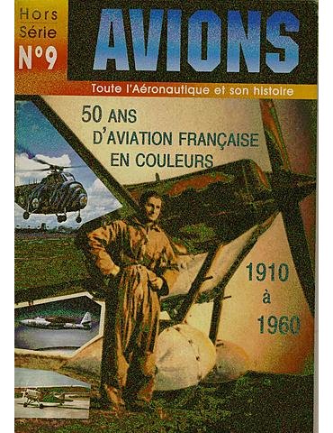 No. 9.  50 Ans d’Aviation Francaise en Couleurs