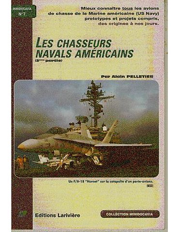 Minidocavia 07 : Chasseurs Navals Americains, Les – 2eme partie