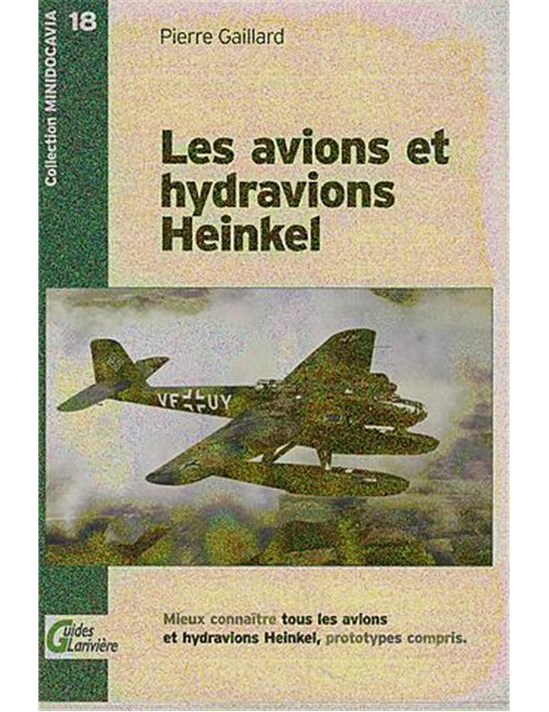 Minidocavia 18 : Les Avions et Hydravions Heinkel