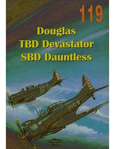 119. Douglas TBD Devastator – SBD Dauntless
