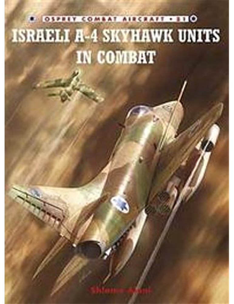 081. Israeli A-4 Skyhawk Units in Combat  (S. Aloni)