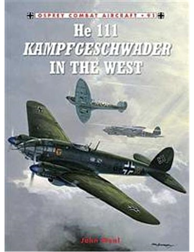 091. He 111 Kampfgeschwader in the West  (J. Weal)