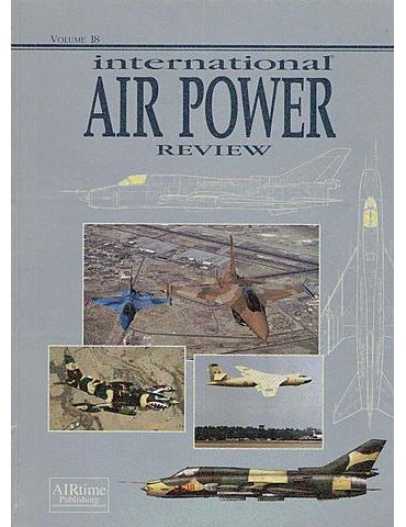 International Air Power Review Vol. 18