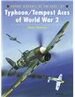 027. Typhoon and Tempest Aces of World War 2  (C. Thomas)
