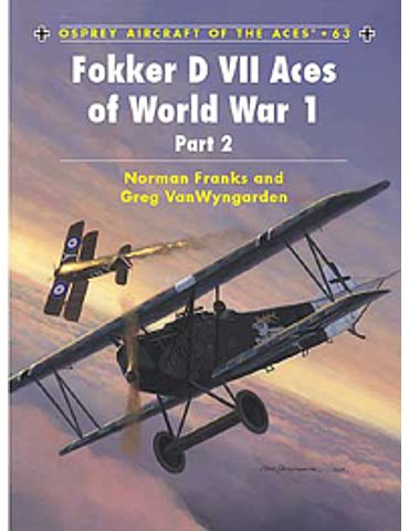 063. Fokker DVII Aces of World War 1 Part 2  (Franks /