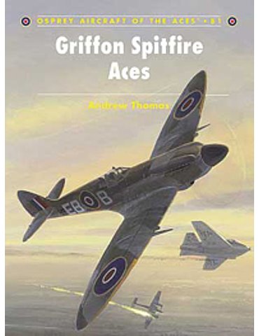 081. Griffon Spitfire Aces  (A. Thomas)