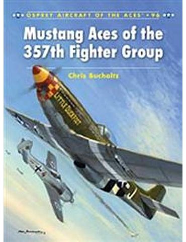 096. Mustang Aces of the 357th Fighter Group  (C. Bucholtz)