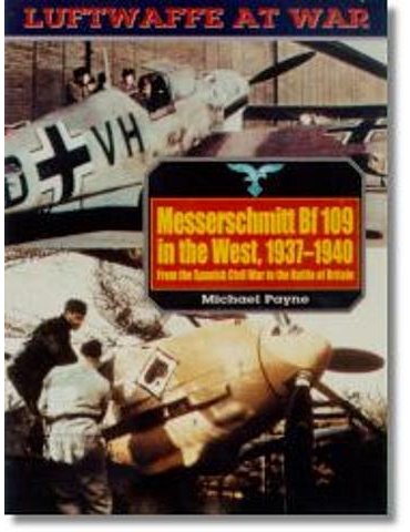 Luftwaffe At War - Vol. 05 - Messerschmitt Bf 109 in the West (M