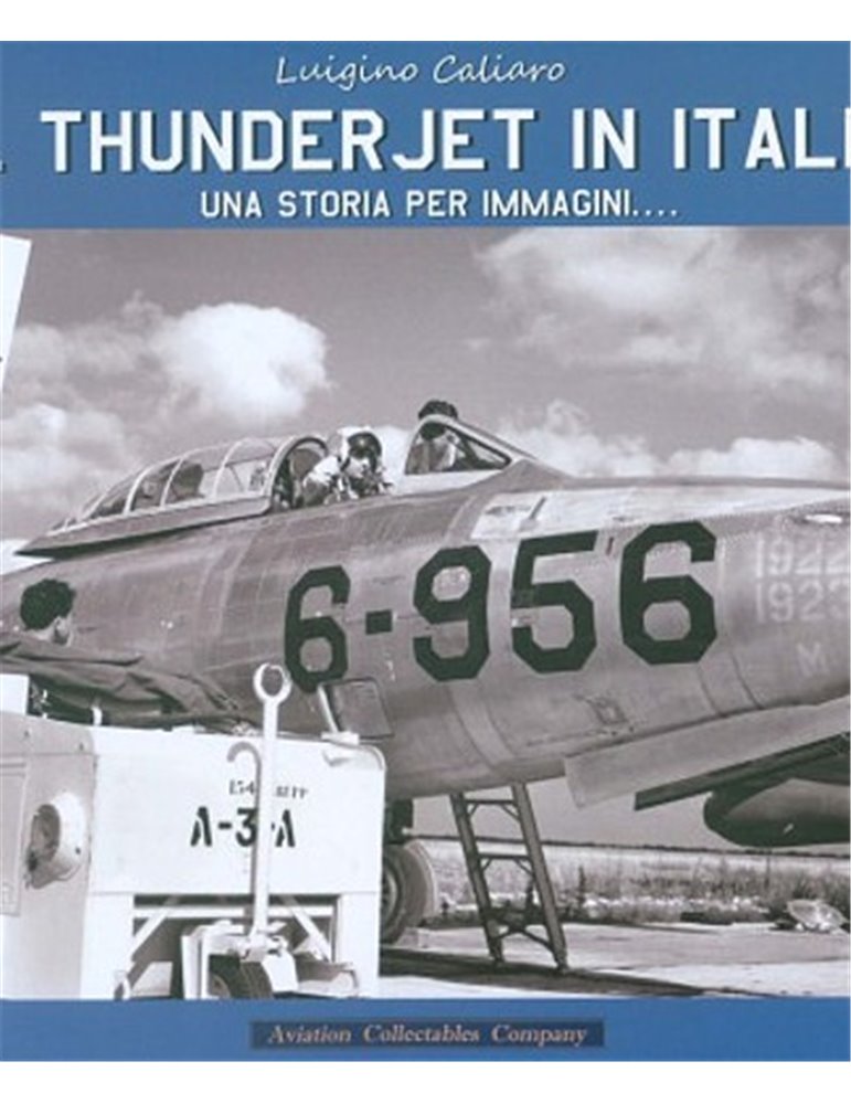 Il Thunderjet in Italia