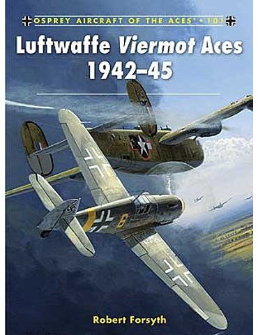101 - Luftwaffe Viermot Aces 1942–45
