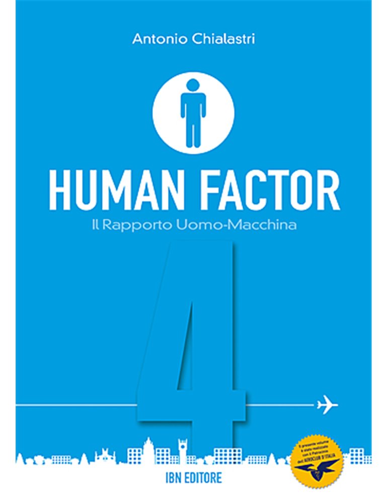 Human Factor Vol. 4: Il Rapporto Uomo-Macchina