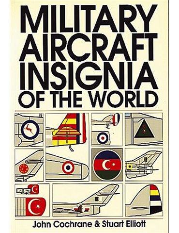 Military Aircraft Insignia of the World