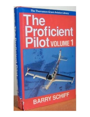 The Proficient Pilot: v. 1