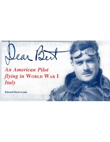 Dear Bert, An American pilot flying in World...