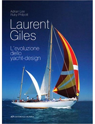 Laurent Giles. L'evoluzione dello yacht design