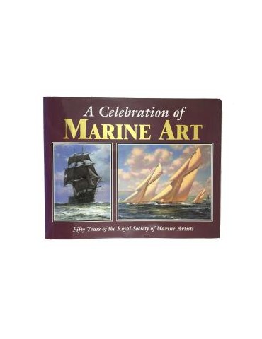 A Celebration of Marine Art: Fifty Years of the...