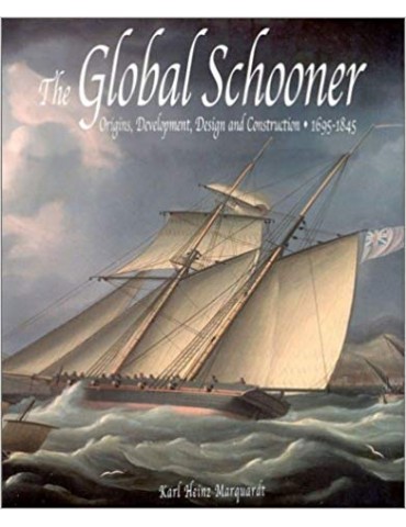 The Global Schooner: Origins, Development,...