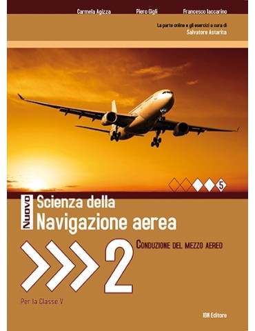 Nuovo Scienza della Navigazione aerea Vol. 2