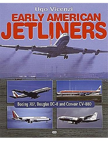 Early American Jetliners (U. Vicenzi)