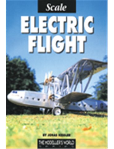Modellers World, the - Scale Electric Flight
