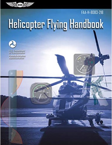 ASA - Helicopter Flying Handbook (Faa)