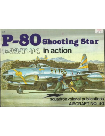 1040 - P-80 Shooting Star T-33/F-94 in Action