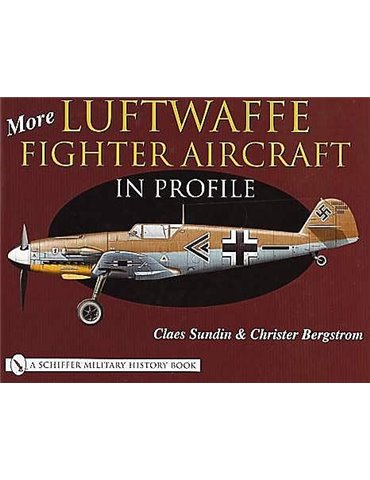 Luftwaffe Fighter Aircraft in Profile, More. Vol.2