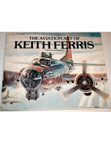 Aviation Art of Keith Ferris