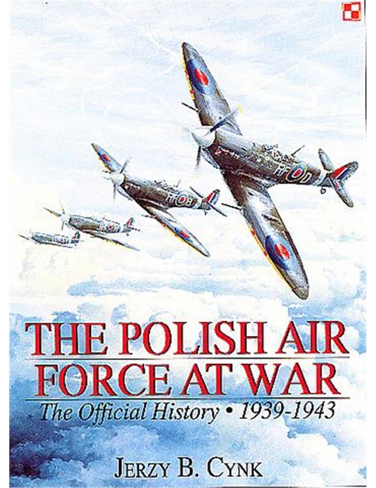 The Polish Air Force at War. Vol. 2 1943-1945