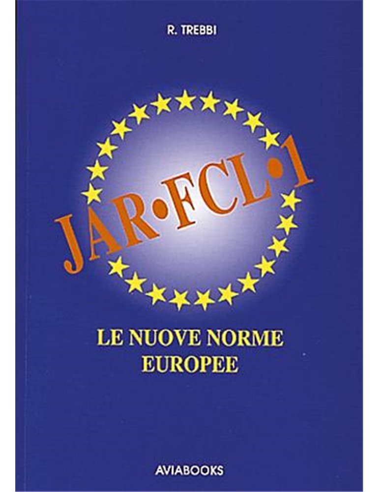 JAR-FCL-1 Le Nuove Norme Europee