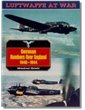 Luftwaffe At War - Vol. 12 - GERMAN BOMBERS OVER ENGLAND, 1940-