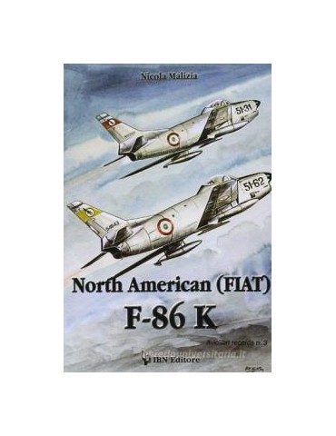 Aviolibri Records 03 - North American F-86 K