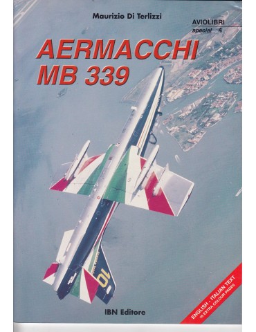 Monografie I.b.n. Special - Vol. 04 - Aermacchi...