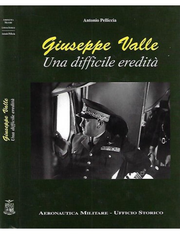 Giuseppe Valle. Una Difficile Eredità (A....